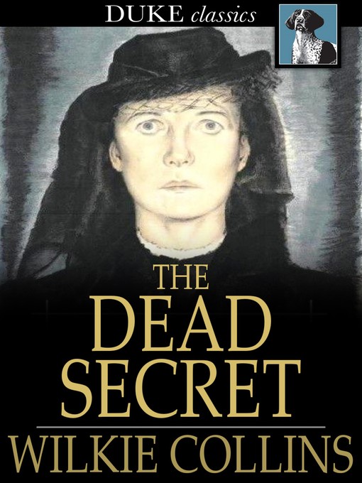 Title details for The Dead Secret by Wilkie Collins - Wait list